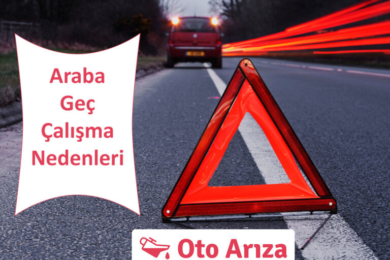 Araba Geç Çalışma