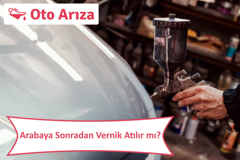 Arabaya sonradan vernik