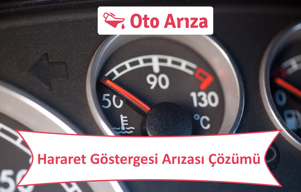 Hararet Göstergesi Arızası