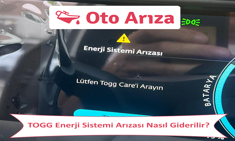 TOGG Enerji Sistemi Arızası