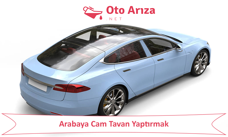 Arabaya cam tavan