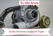 Turbo Hortumu Değişimi Fiyatı