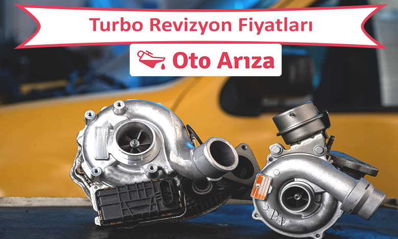 Turbo Revizyon Fiyatları